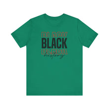 Load image into Gallery viewer, Black History Unisex Jersey Tee - Celebrate Diversity and Culture