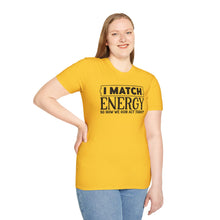 Load image into Gallery viewer, Match Energy