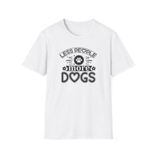 Load image into Gallery viewer, Less People More Dogs