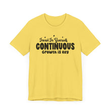 Load image into Gallery viewer, Motivational Short Sleeve Tee - Invest In Yourself, Continuous Growth Is Key