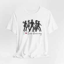 Load image into Gallery viewer, I ❤️ Live Dancing Unisex Jersey Tee – Perfect for Dance Lovers