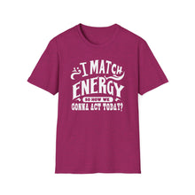 Load image into Gallery viewer, Match Energy