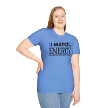 Load image into Gallery viewer, Match Energy