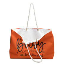 Load image into Gallery viewer, Weekender Bag - Unbothered
