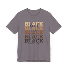 Load image into Gallery viewer, Black History Month Unisex Jersey Tee - Love and Excellence Design
