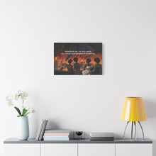 Load image into Gallery viewer, Inspirational Stretched Canvas Art - "Sometimes You Can Only Watch"
