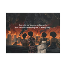 Load image into Gallery viewer, Inspirational Stretched Canvas Art - "Sometimes You Can Only Watch"