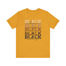 Load image into Gallery viewer, Black History Month Unisex Jersey Tee - Love and Excellence Design