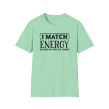 Load image into Gallery viewer, Match Energy