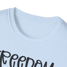 Load image into Gallery viewer, Freedom isn't Free