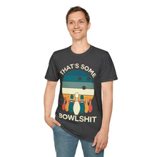 Load image into Gallery viewer, That's Some Bowlshit