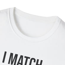 Load image into Gallery viewer, Match Energy and No Filter