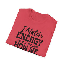 Load image into Gallery viewer, Match Energy