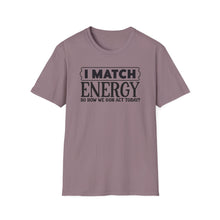 Load image into Gallery viewer, Match Energy