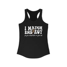 Load image into Gallery viewer, Match Energy