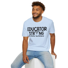 Load image into Gallery viewer, Educator Strong
