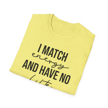 Load image into Gallery viewer, Match Energy and No Filter