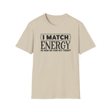 Load image into Gallery viewer, Match Energy