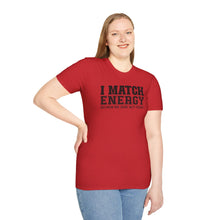 Load image into Gallery viewer, Match Energy