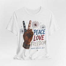 Load image into Gallery viewer, Peace Love Freedom Tee