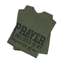 Load image into Gallery viewer, Motivational Prayer T-Shirt for Entrepreneurs