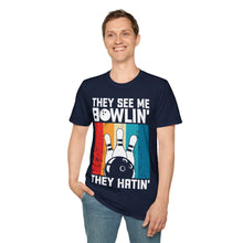 Load image into Gallery viewer, They see me Bowlin'