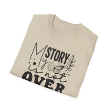 Load image into Gallery viewer, My Story is not Over