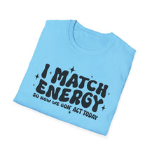 Load image into Gallery viewer, Match Energy