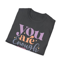 Load image into Gallery viewer, You Are Enough