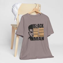 Load image into Gallery viewer, Empowering Black Man Tee - Unisex Jersey Short Sleeve