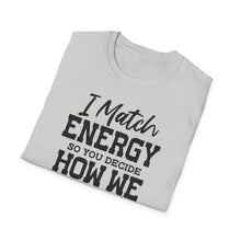 Load image into Gallery viewer, Match Energy