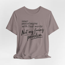 Load image into Gallery viewer, Inner Peace - 'Not My F**king Problem'
