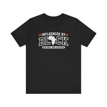 Load image into Gallery viewer, Influenced by Block Unisex Jersey Tee - Celebrate History and Culture