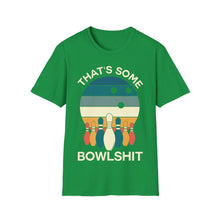 Load image into Gallery viewer, That's Some Bowlshit
