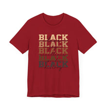 Load image into Gallery viewer, Black History Month Unisex Jersey Tee - Love and Excellence Design