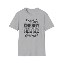 Load image into Gallery viewer, Match Energy
