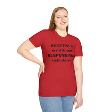 Load image into Gallery viewer, Reacting vs Responding