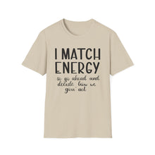 Load image into Gallery viewer, Match Energy