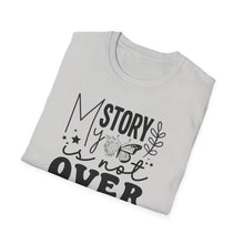 Load image into Gallery viewer, My Story is not Over