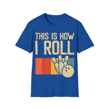 Load image into Gallery viewer, How I Roll