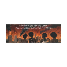 Load image into Gallery viewer, Inspirational Stretched Canvas Art - "Sometimes You Can Only Watch"