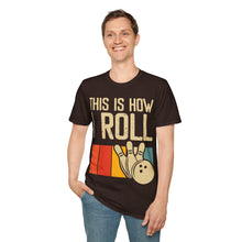 Load image into Gallery viewer, How I Roll