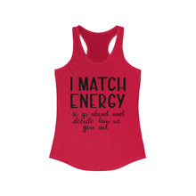 Load image into Gallery viewer, Match Energy