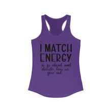 Load image into Gallery viewer, Match Energy