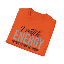 Load image into Gallery viewer, Match Energy