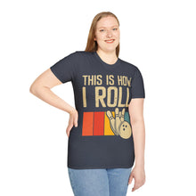 Load image into Gallery viewer, How I Roll
