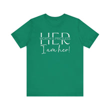 Load image into Gallery viewer, I am Her