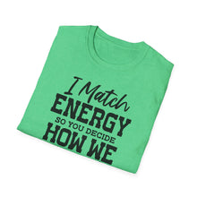 Load image into Gallery viewer, Match Energy