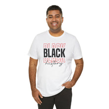 Load image into Gallery viewer, Black History Unisex Jersey Tee - Celebrate Diversity and Culture