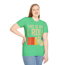Load image into Gallery viewer, How I Roll